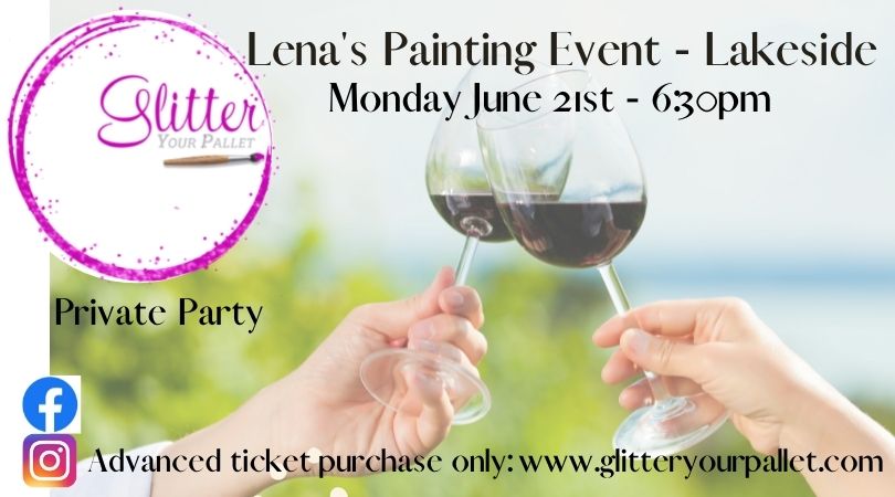 Lena’s Painting Event – Lakeside – Private Party